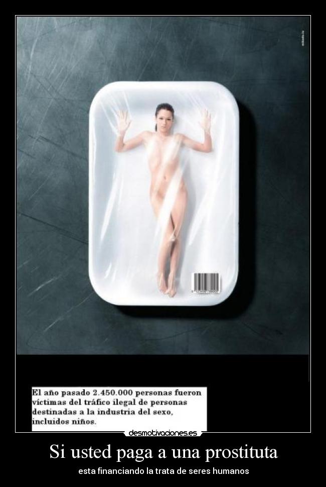 Si usted paga a una prostituta -
