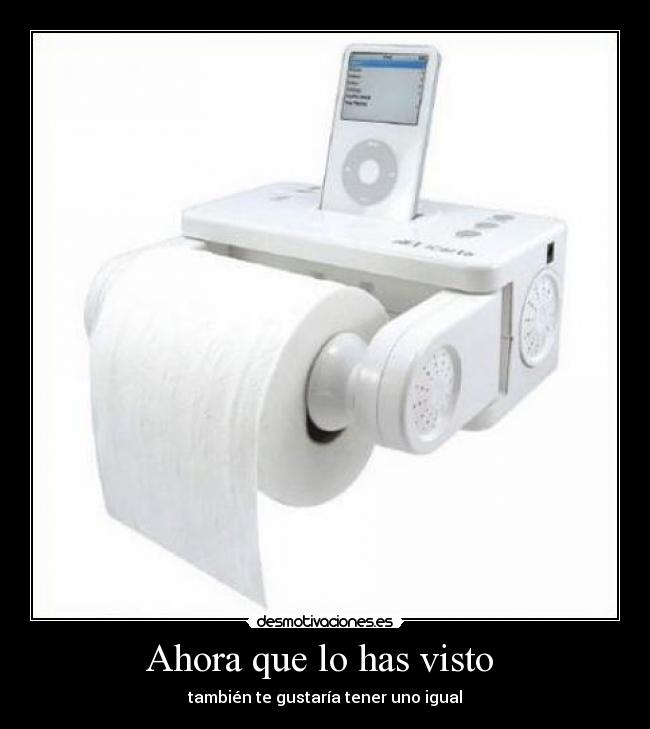 Ahora que lo has visto -