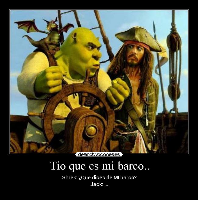 Tio que es mi barco.. - 