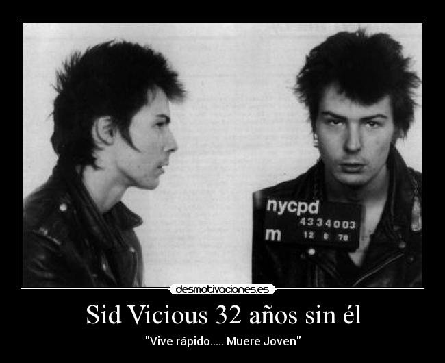 Sid Vicious 32 años sin él - 