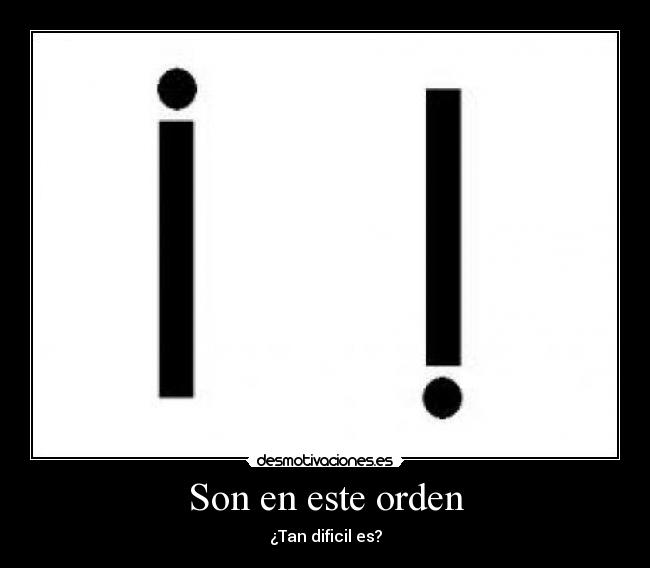 carteles signos exclamacion desmotivaciones