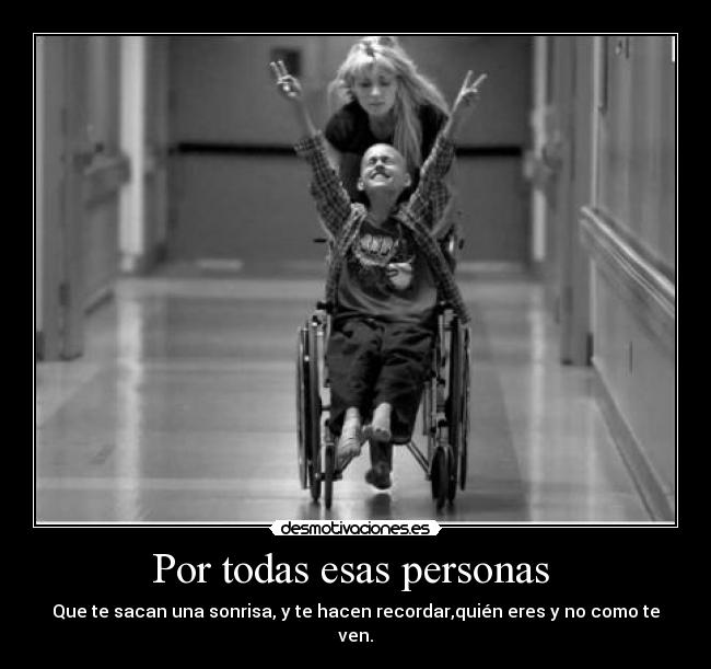 Por todas esas personas -