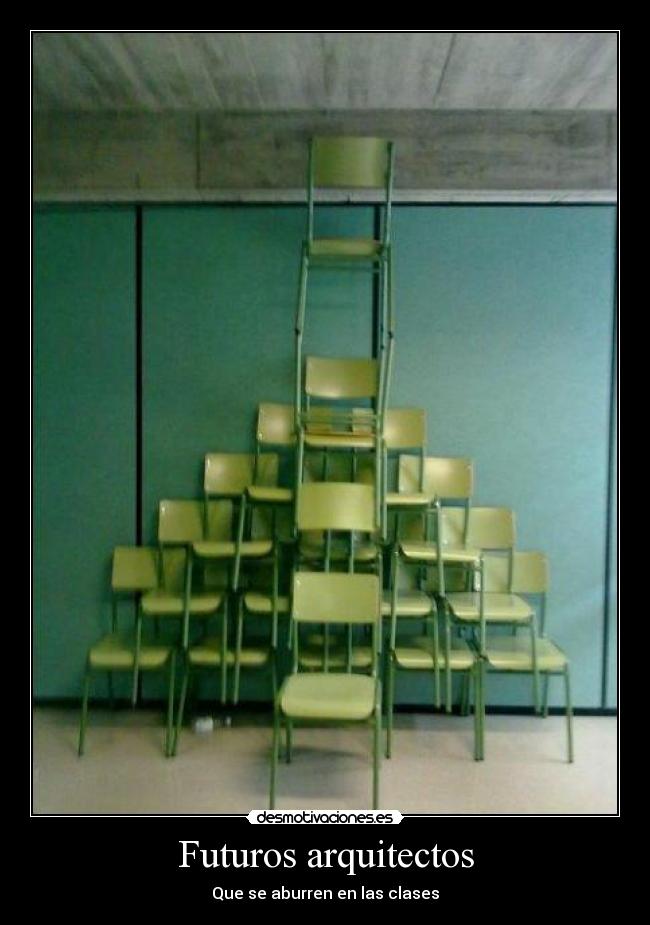 carteles sillas clase aburrimiento arquitectos desmotivaciones