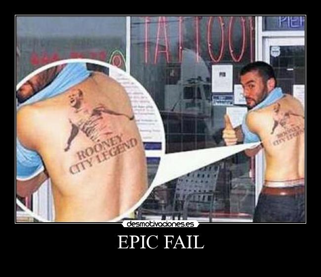 EPIC FAIL - 