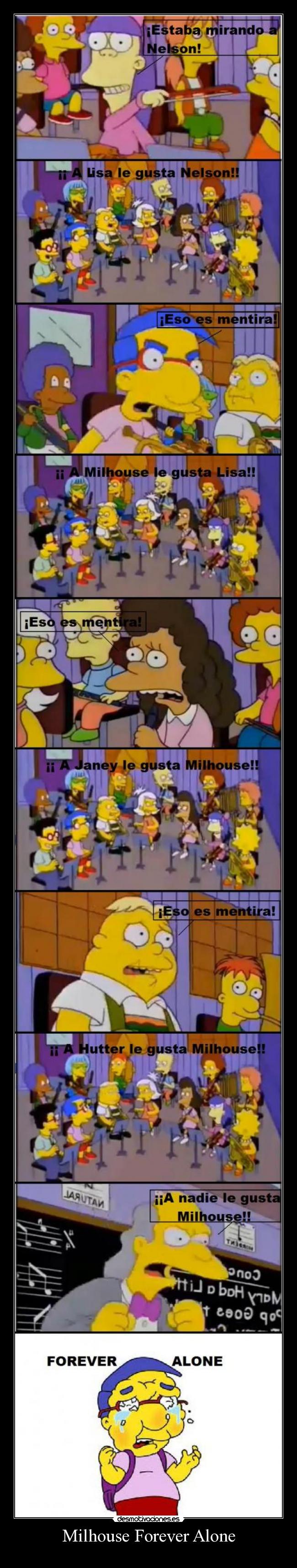 Milhouse Forever Alone - 