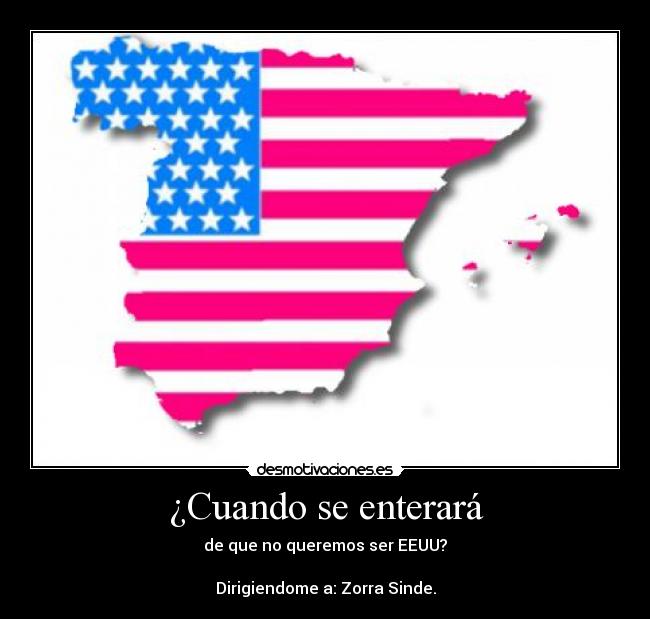 ¿Cuando se enterará -