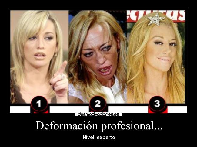 Deformación profesional... - 