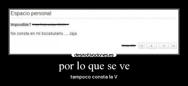 por lo que se ve - tampoco consta la V