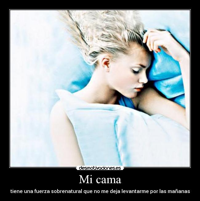 Mi cama -