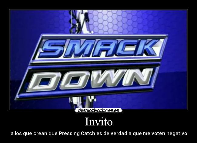 carteles falso smackdown desmotivaciones