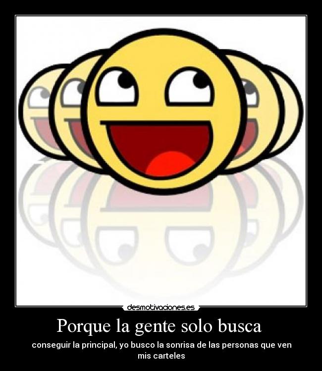 Porque la gente solo busca  - 