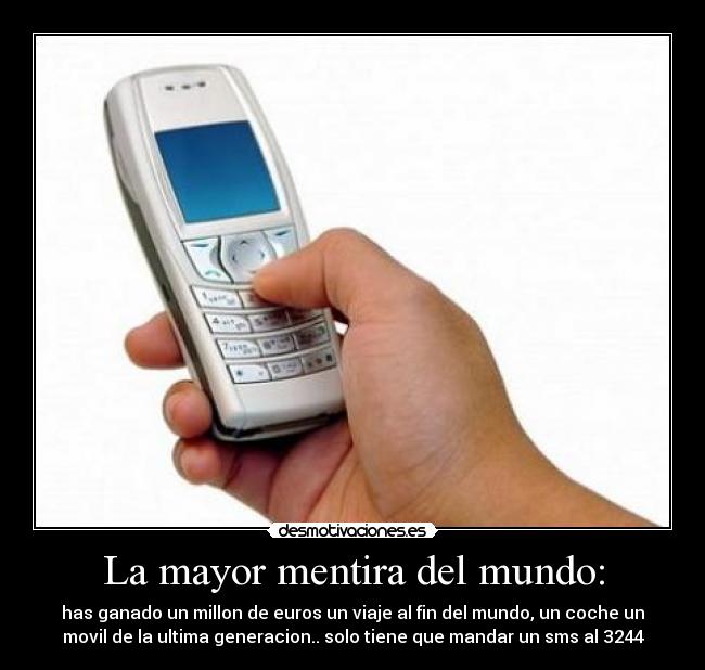 La mayor mentira del mundo: - 