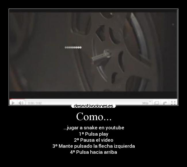 Como... -