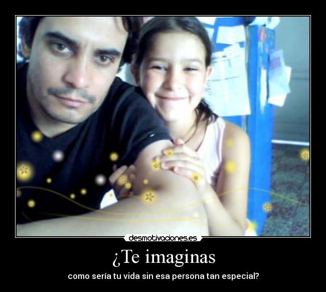 ¿Te imaginas -