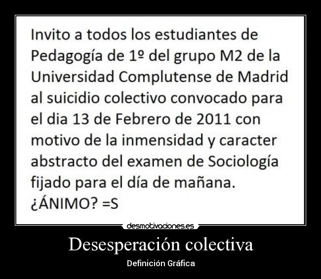 carteles sociologia universidad examenes suicidio desmotivaciones