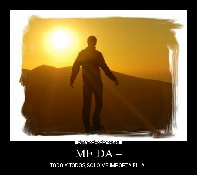 ME DA = -