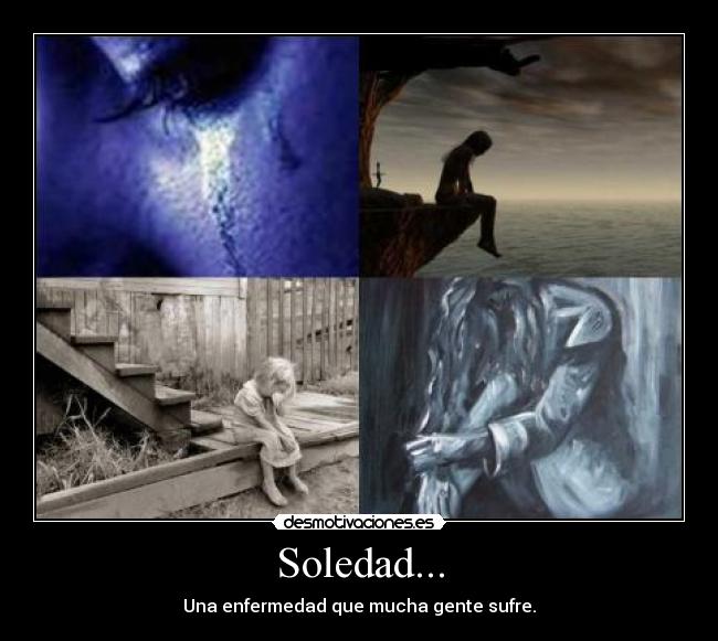 Soledad... -