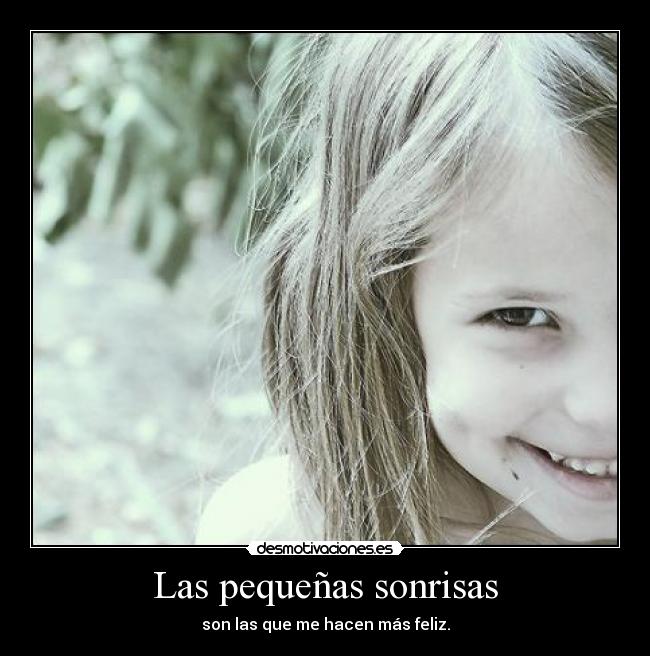 Las pequeñas sonrisas -