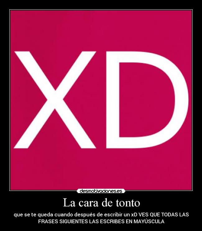 carteles tonto desmotivaciones