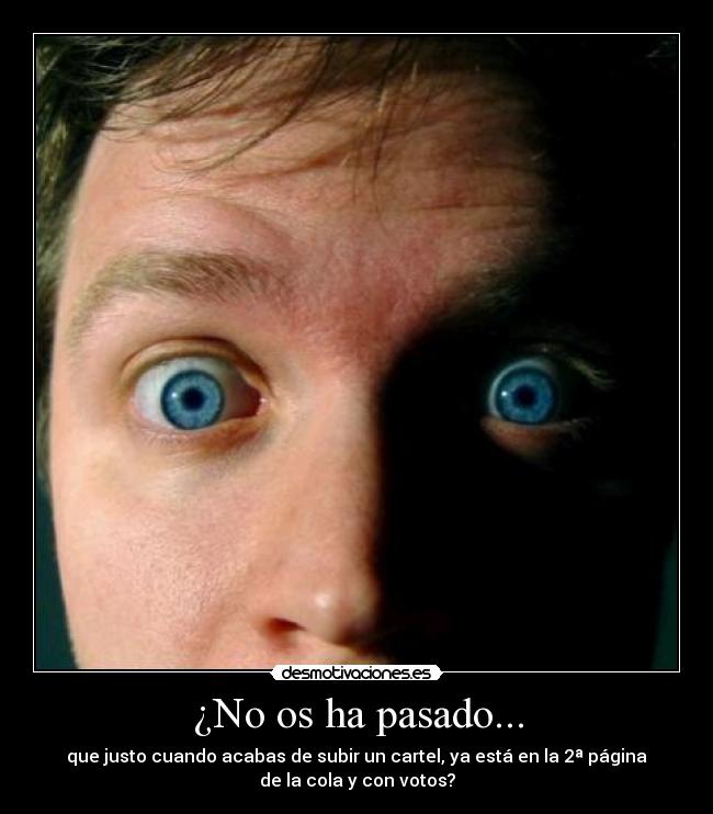 ¿No os ha pasado... -