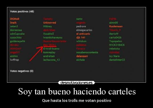 Soy tan bueno haciendo carteles -