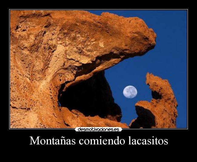 Montañas comiendo lacasitos - 