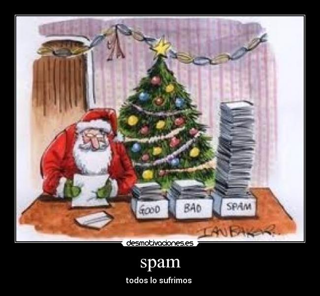 spam - todos lo sufrimos
