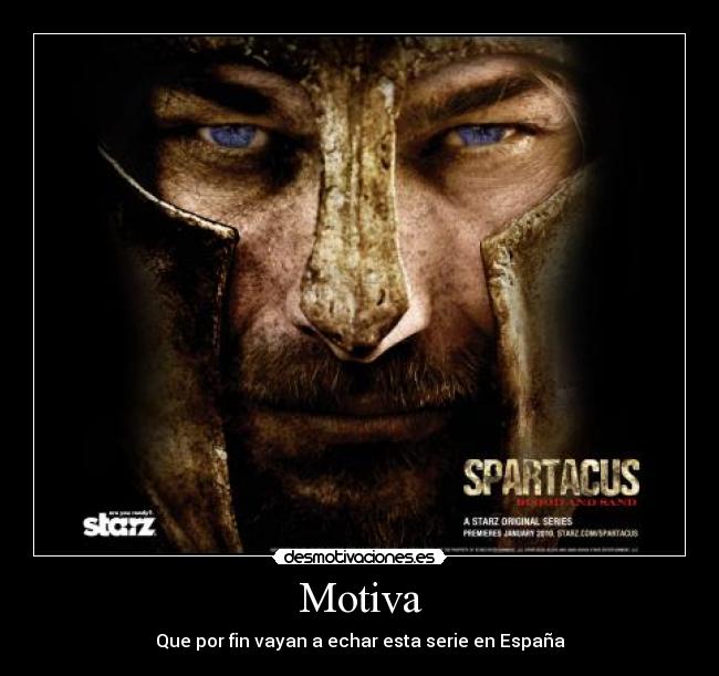 carteles spartacus desmotivaciones