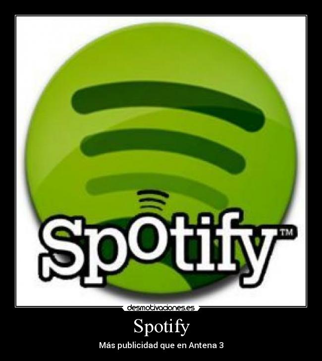 carteles spotify publicidad antena desmotivaciones