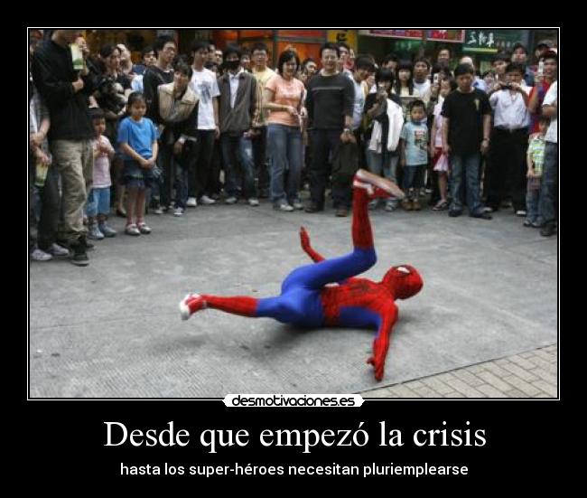 Desde que empezó la crisis - 