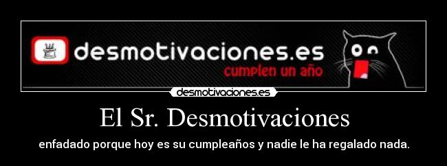 El Sr. Desmotivaciones - 