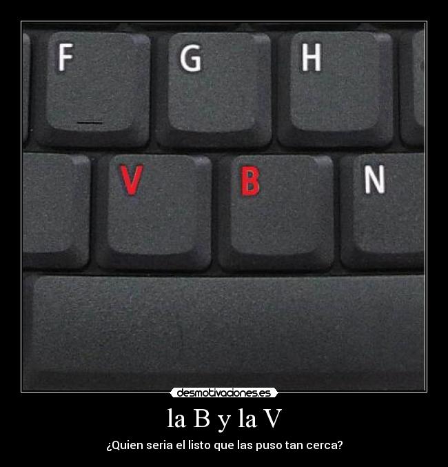 la B y la V - 