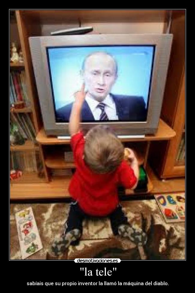 la tele -