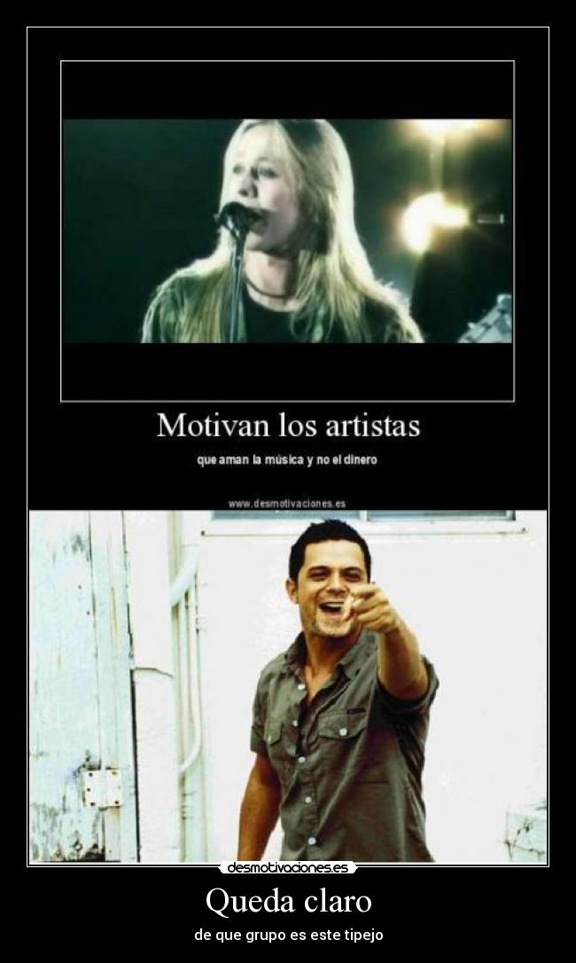 Queda claro - de que grupo es este tipejo