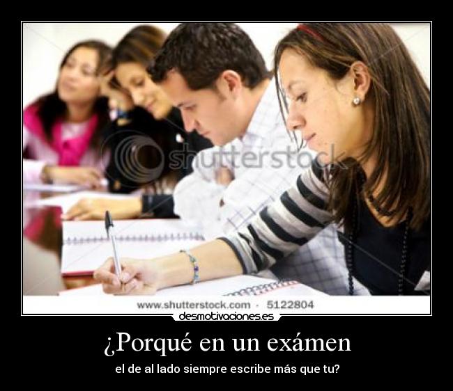 ¿Porqué en un exámen -