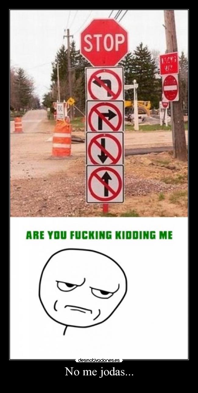 No me jodas... - 