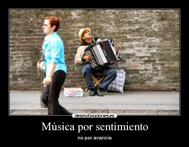 carteles musica musica sentimiento desmotivaciones