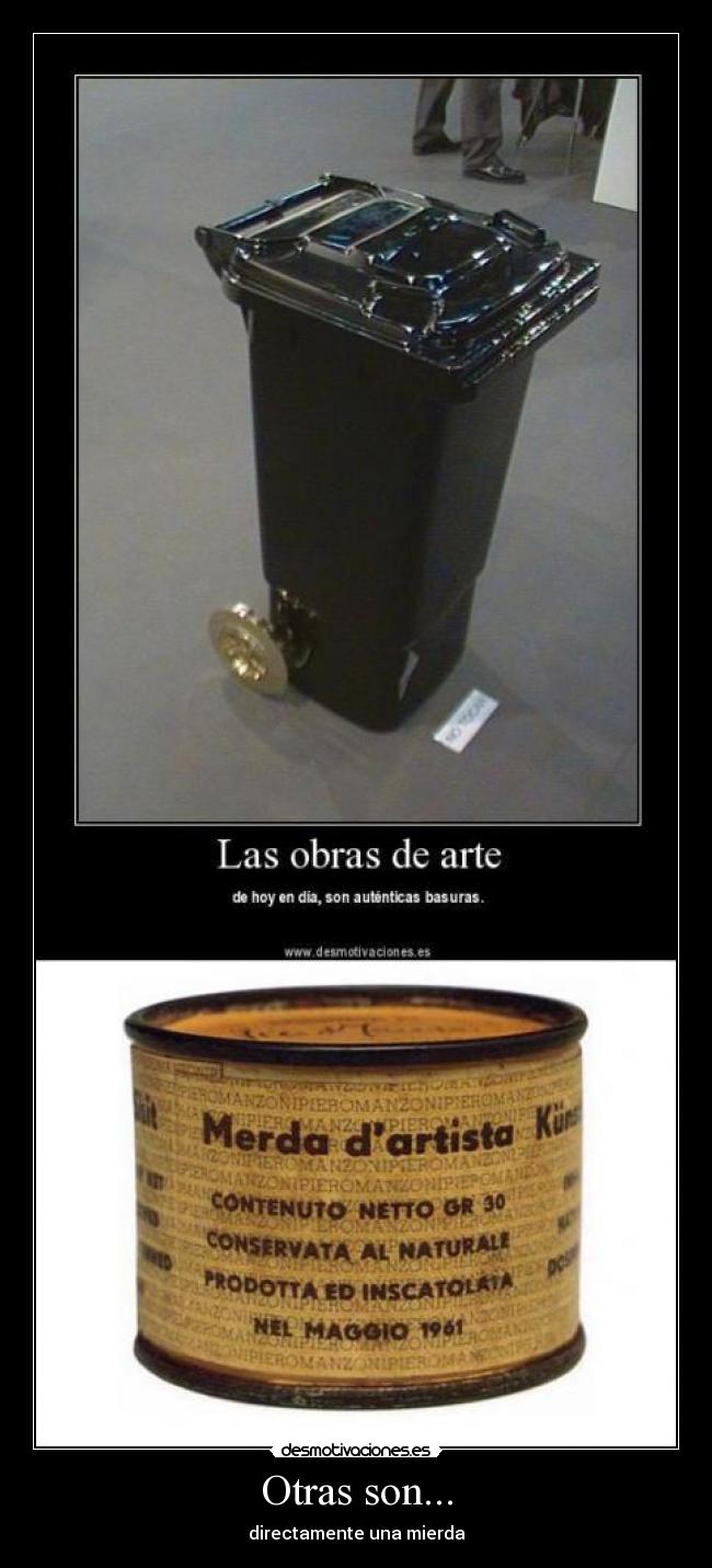 Otras son... - directamente una mierda