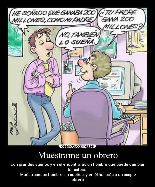 Muéstrame un obrero - 