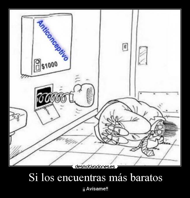 Si los encuentras más baratos - 