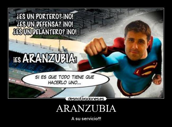 ARANZUBIA - A su servicio!!!