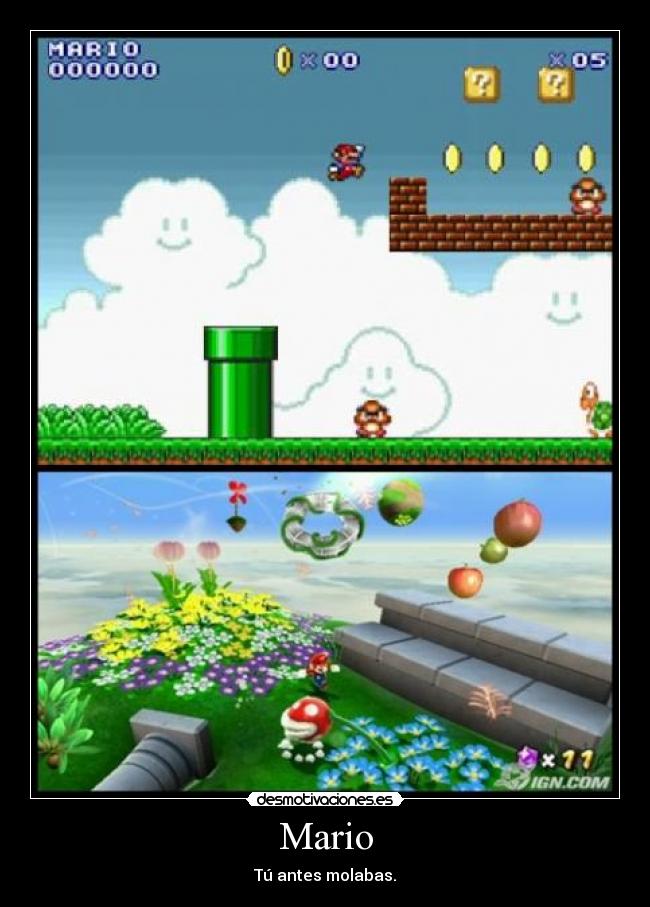 Mario - Tú antes molabas.