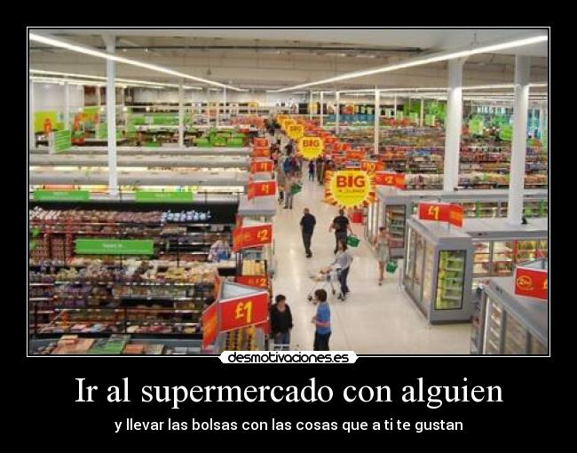Ir al supermercado con alguien -