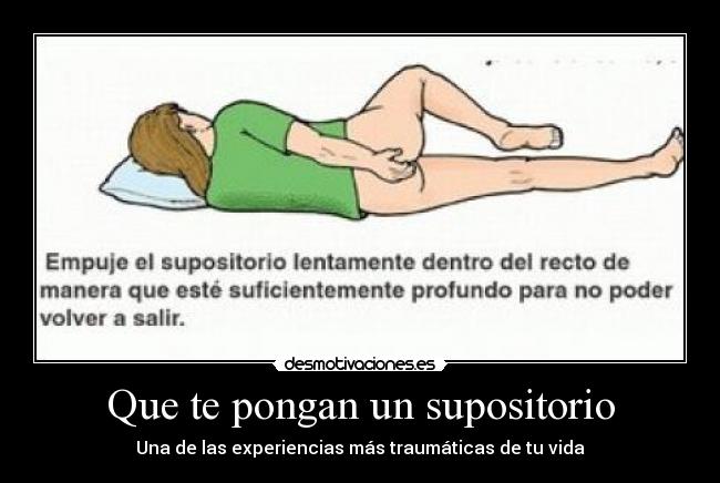 carteles supositorio desmotivaciones