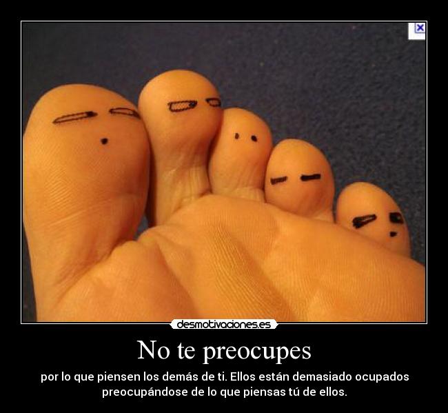 No te preocupes - 