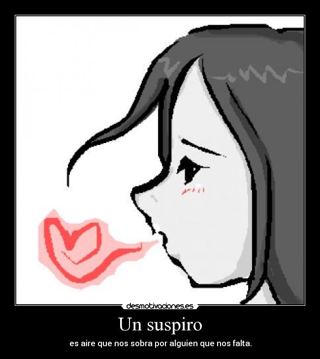 Un suspiro -