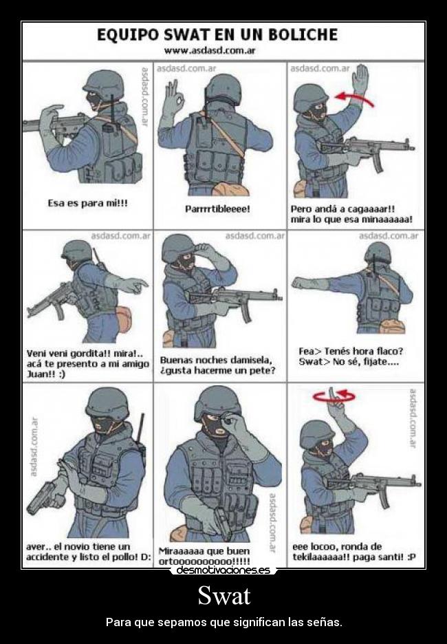 Swat - Para que sepamos que significan las señas.