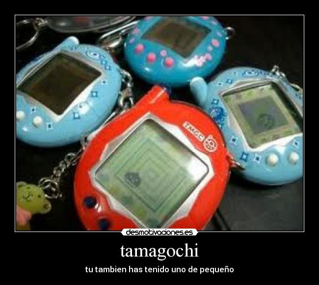 tamagochi - 