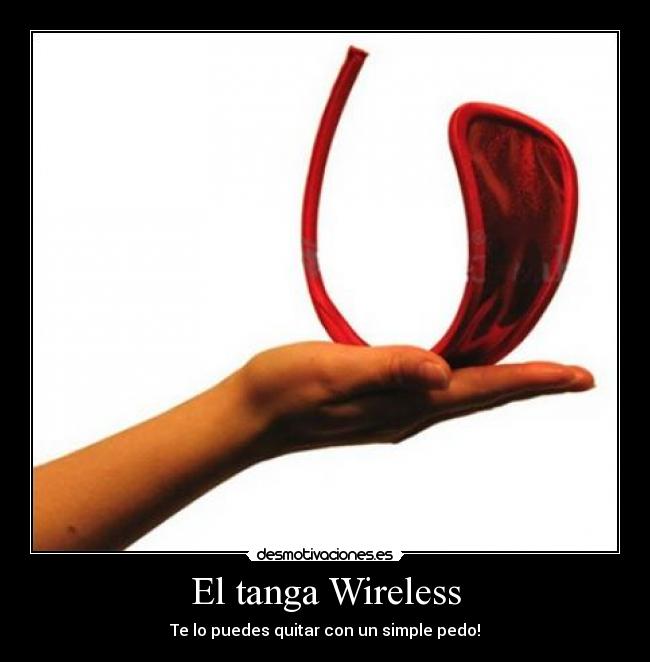 El tanga Wireless -