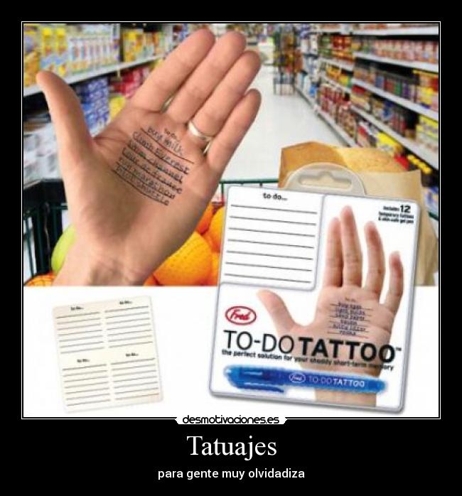 carteles tatuajes tatuajes gente olvidadiza desmotivaciones